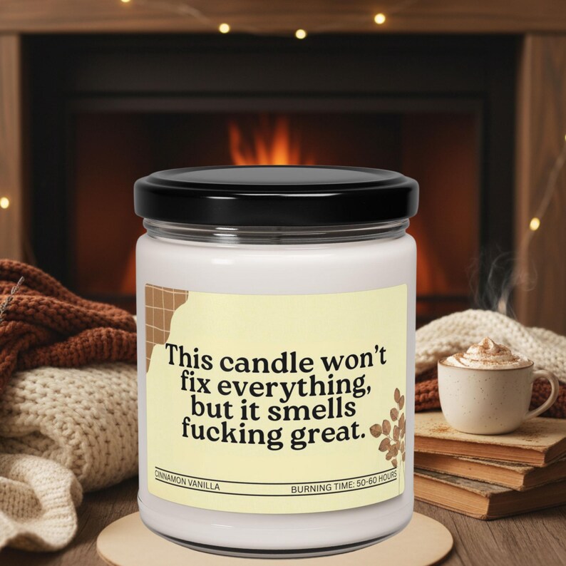 Funny Sarcastic Scented Candle, Witty Humor Candle for Friends, Hilarious Home Decor, Sassy Novelty Gift, Adult Humor Candle, Funny Gift Idea