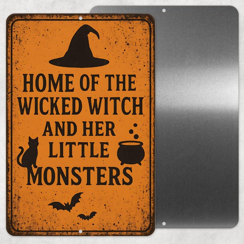 Wicked Witch and Her Little Monsters Metal Sign – Funny Halloween Porch Decor, Spooky Wall Plaque, Yard & Cabin Sign